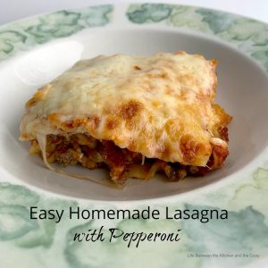 Easy Homemade Lasagna with Pepperoni